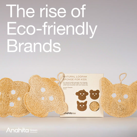 The rise of eco-friendly brands: Where we choose to emerge